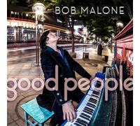 Bob Malone - Good People