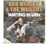 BOB MARLEY AND THE WAILERS - Waiting in Vain / Roots [7" VINYL]