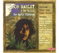 Bob Marley - The Early Classics