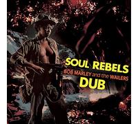 Bob Marley & The Wailers - SOUL REBELS DUB