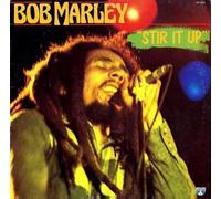 Bob Marley & the Wailers "Stir It Up"