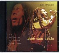 Bob Marley & The Wailers - Stop That Train