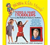 Bob Mcgrath & K Smithrim - Songs & Games For Toddlers