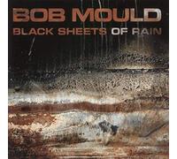BOB MOULD - Black Sheets Of Rain (1990) [VINYL]