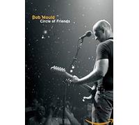 Bob Mould - Circle Of Friends: Live At The 9:30 Club [Reino Unido] [DVD]