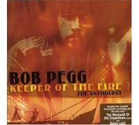 Bob Pegg - Keeper of the Fire