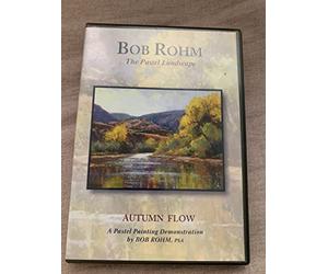 BOB ROHM The Pastel Landscape AUTUMN FLOW - A Pastel Painting Demonstration