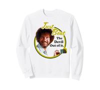 Bob Ross Just Beat The Devil out of It Sudadera