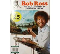 Bob Ross Magazine The Calm and Wisdom Of The Beloved Painter The Joy Of Painting 25 Years Later