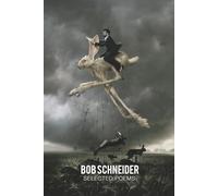 Bob Schneider: Selected Poems