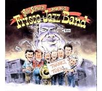Bob Schulz & His Frisco Jazz B - Thanks Turk