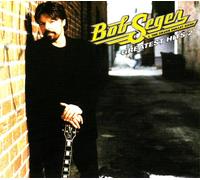 Bob Seger - Greatest Hits 2