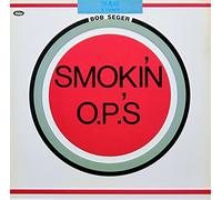 BOB SEGER - smokin' o.p.'s LP