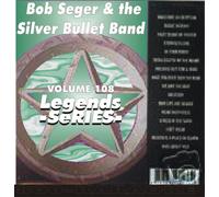 Bob Seger & the Silver Bullet Band 17 Song G Legends #108