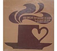 Bob Sinclar - Eu So Quero Um Xodo [Vinilo]