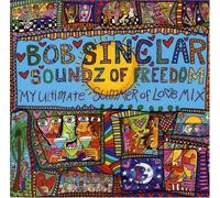 Bob Sinclar - Soundz of Freedom