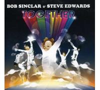 Bob Sinclar & Steve Edwards - Together [Import]