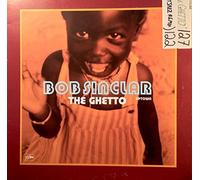 Bob Sinclar - The Ghetto (Uptown)