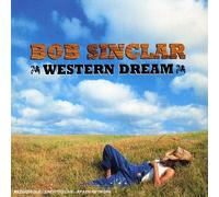 Bob Sinclar - Western Dream