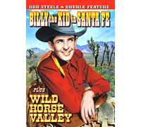 Bob Steele Double Feature: Billy The Kid In Sante Fe/Wild Horse Valley [Region 1]