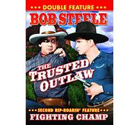 Bob Steele Double Feature: Fighting Champ/Trusted [1933] [Region 1]