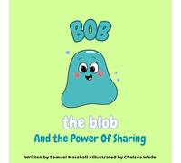 Bob the blob & the power of sharing
