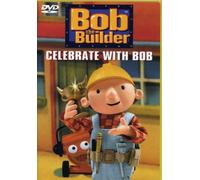 Bob the Builder - Celebrate With Bob [USA] [DVD]