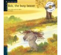 Bob The Busy Beaver (incluye Cd)