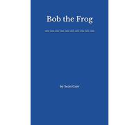 Bob the Frog