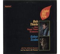 BOB THIELE & GABOR SZABO - light my fire LP