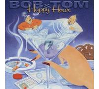 Bob & Tom - Happy Hour