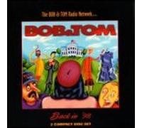Bob & Tom Show - Back in '98