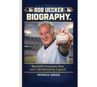 Bob Uecker Biography: Baseball's Funniest Man and a Broadcasting Legend