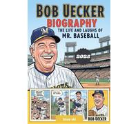 Bob Uecker Biography: The Life and Laughs of Mr. Baseball