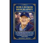 Bob Uecker Biography: The remarkable story of how Bob Uecker became the most beloved voice in baseball, on the field, in the booth, and in the hearts of fans.
