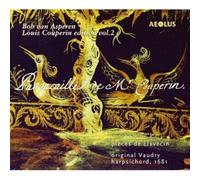 Bob Van Asperen - Louis Couperin: Works for keyboard instruments Vol. 2
