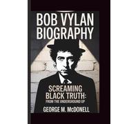 BOB VYLAN: SCREAMING BLACK TRUTH: FROM THE UNDERGROUND UP