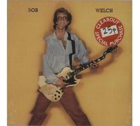 Bob Welch - Bob Welch
