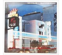 Bob Welch - Man Overboard [LP]