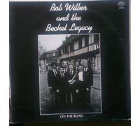 Bob Wilber - Bob Wilber And The Bechet Legacy - On The Road. VINYL LP. VG+/VG