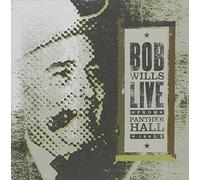Bob Wills - Live from Panther Hall: 1963