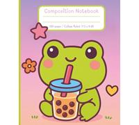 Boba Tea Composition Notebook | College Ruled Journal | 7.5 x 9.25 | 120 Pages | Cute Frog Boba Tea Composition Notebook Lined Journal for Women, Teens, Girls and Adults