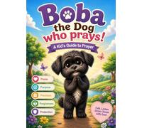 Boba the Dog Who Prays