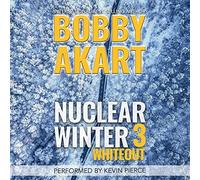 Bobby Akart Nuclear Winter Whiteout (Tapa dura) Nuclear Winter (Importación USA)