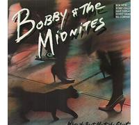 BOBBY AND THE MIDNITES - WHERE THE BEAT MEETS THE STREET LP (VINYL) DUTCH CBS 1984
