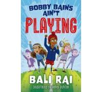 Bobby Bains Aint Playing (ebook)
