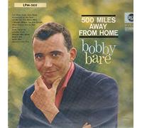 Bobby Bare - 500 Miles Away From Home