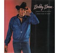 Bobby Bare - Drinkin' From The Bottle Singin' From The Heart [Vinilo]