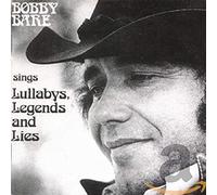 Bobby Bare - Lullabys, Legends & Lies