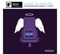 Bobby Bland - Angel In Anguish : The Deep Deep Soul Of Bobby Bland